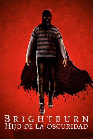 Brightburn: Hijo de la oscuridad
