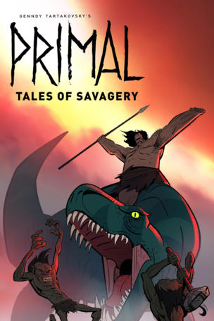 Primal: Tales of Savagery