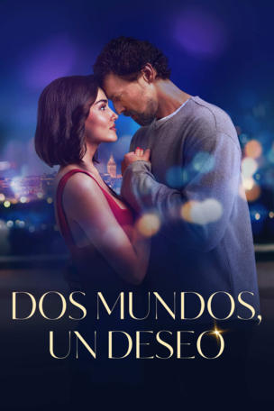 Dos mundos, un deseo