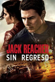 Jack Reacher 2: Sin Regreso