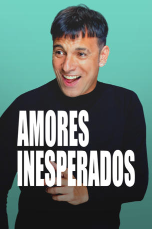 Amores inesperados